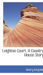 leighton court a country house story_cover
