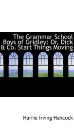 The Grammar School Boys of Gridley_cover