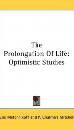 the prolongation of life optimistic studies_cover