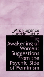 the awakening of woman suggestions from the psychic side of feminism_cover