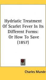 Hydriatic treatment of Scarlet Fever in its Different Forms_cover