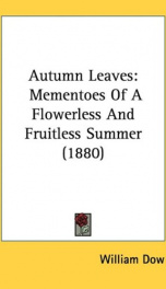 autumn leaves mementoes of a flowerless and fruitless summer_cover