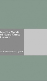 Thoughts, Moods and Ideals: Crimes of Leisure_cover