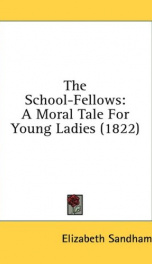 the school fellows a moral tale for young ladies_cover