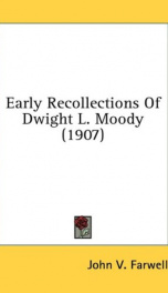 early recollections of dwight l moody_cover