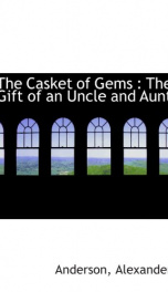 the casket of gems the gift of an uncle and aunt_cover