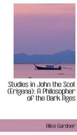 studies in john the scot erigena a philosopher of the dark ages_cover