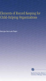 elements of record keeping for child helping organizations_cover