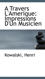 a travers lamerique impressions dun musicien_cover