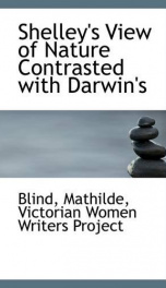 shelleys view of nature contrasted with darwins_cover