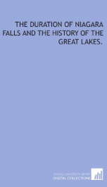 the duration of niagara falls and the history of the great lakes_cover