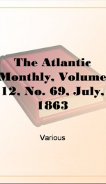 The Atlantic Monthly, Volume 12, No. 69, July, 1863_cover