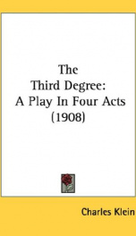 the third degree a play in four acts_cover