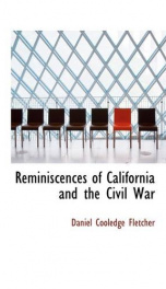 reminiscences of california and the civil war_cover