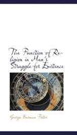 the function of religion in mans struggle for existence_cover