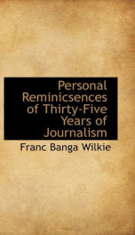 personal reminicsences of thirty five years of journalism_cover