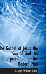 the gospel of jesus the son of god an interpretation for the modern man_cover
