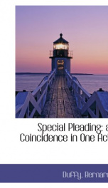 special pleading a coincidence in one act_cover