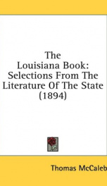 the louisiana book selections from the literature of the state_cover