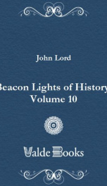 Beacon Lights of History, Volume 10_cover