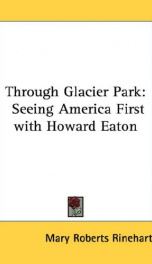 through glacier park seeing america first with howard eaton_cover