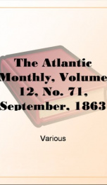 The Atlantic Monthly, Volume 12, No. 71, September, 1863_cover