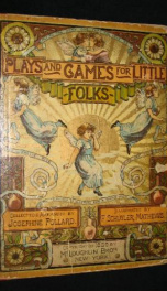 plays and games for little folks sports of all sorts fireside fun and singing_cover