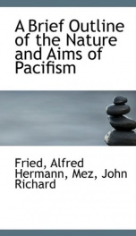 a brief outline of the nature and aims of pacifism_cover
