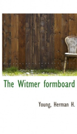 the witmer formboard_cover