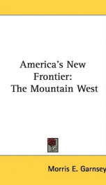 americas new frontier the mountain west_cover