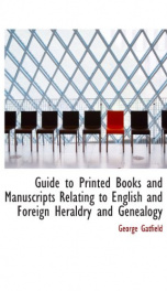 guide to printed books and manuscripts relating to english and foreign heraldry_cover