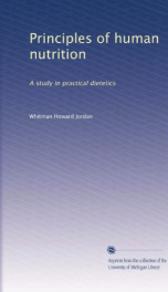 principles of human nutrition a study in practical dietetics_cover