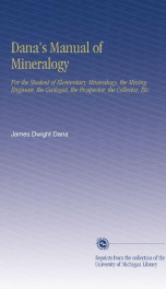 danas manual of mineralogy for the student of elementary mineralogy the mining_cover