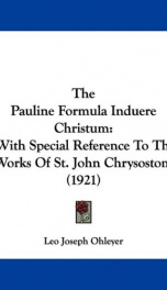 the pauline formula induere christum with special reference to the works of st_cover