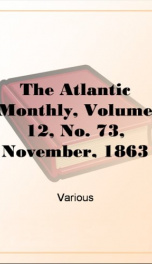 The Atlantic Monthly, Volume 12, No. 73, November, 1863_cover