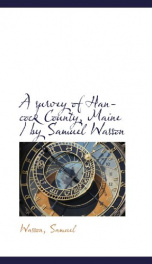 a survey of hancock county maine by samuel wasson_cover