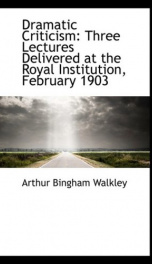 dramatic criticism three lectures delivered at the royal institution february_cover