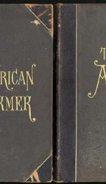 the american farmer a complete agricultural library with useful facts for the_cover