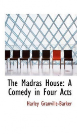 the madras house a comedy in four acts_cover