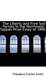 the liberty and free soil parties in the northwest_cover