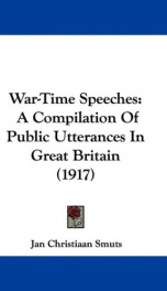 war time speeches a compilation of public utterances in great britain_cover