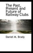 the past present and future of railway clubs_cover