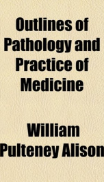 outlines of pathology and practice of medicine_cover