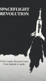 spaceflight revolution nasa langley research center from sputnik to apollo_cover