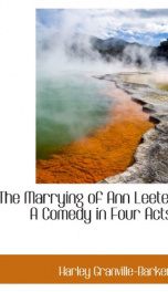 the marrying of ann leete a comedy in four acts_cover