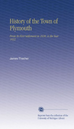 history of the town of plymouth from its first settlement in 1620 to the year_cover