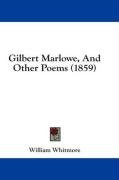 gilbert marlowe and other poems_cover