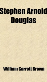 Stephen Arnold Douglas_cover