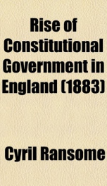 rise of constitutional government in england_cover