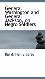 general washington and general jackson on negro soldiers_cover